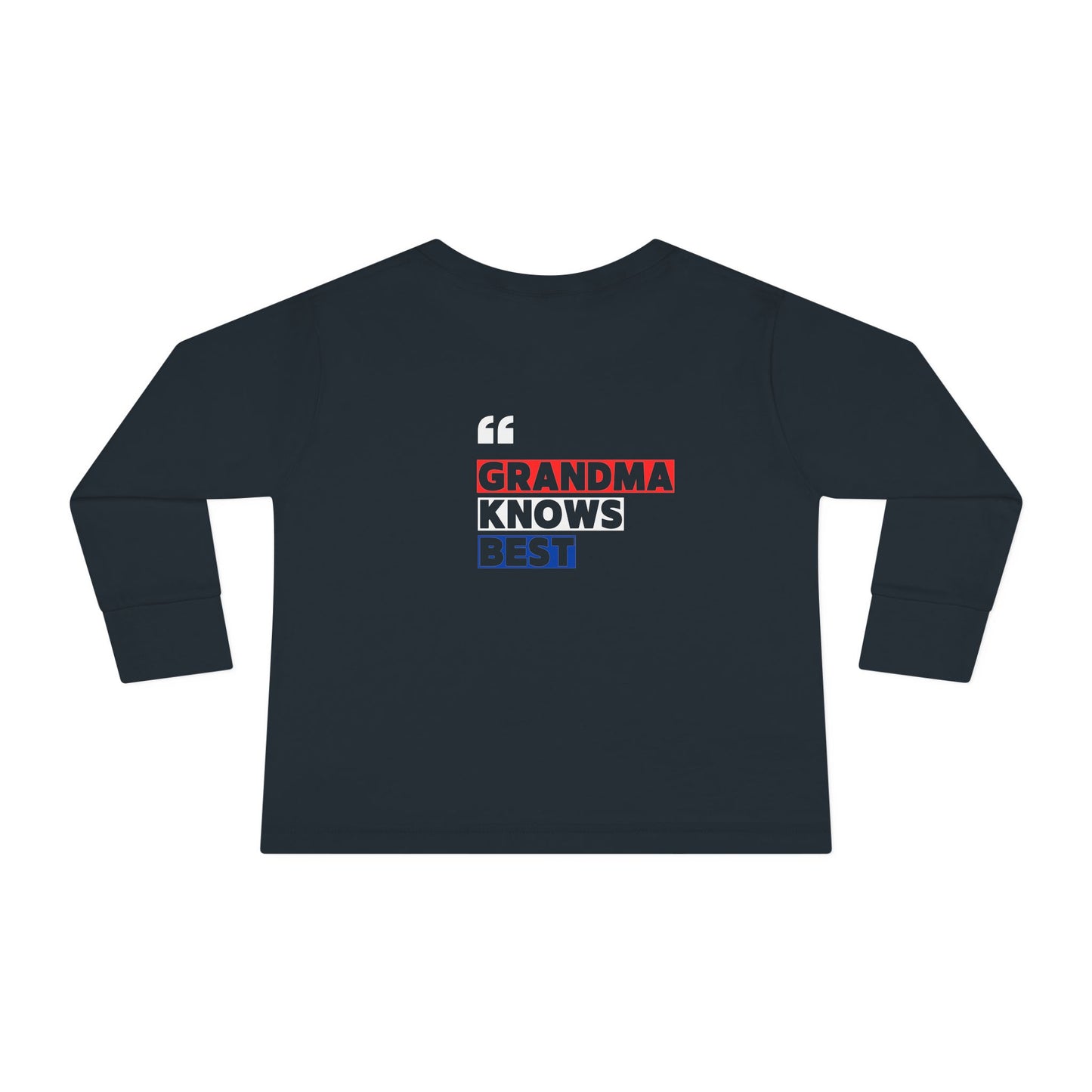 Toddler Long Sleeve Tee - "Best Grandma" Trump Design