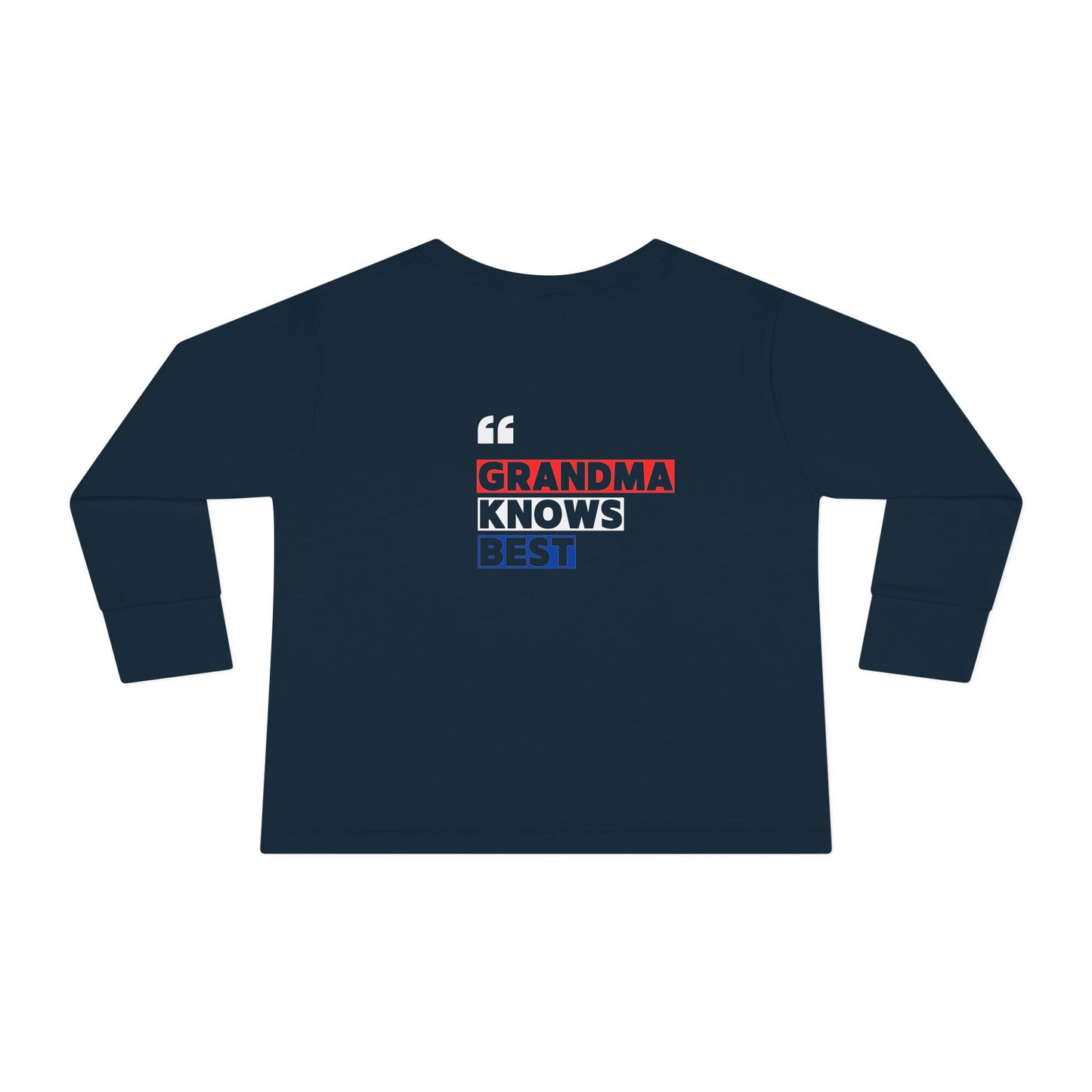 Toddler Long Sleeve Tee - "Best Grandma" Trump Design